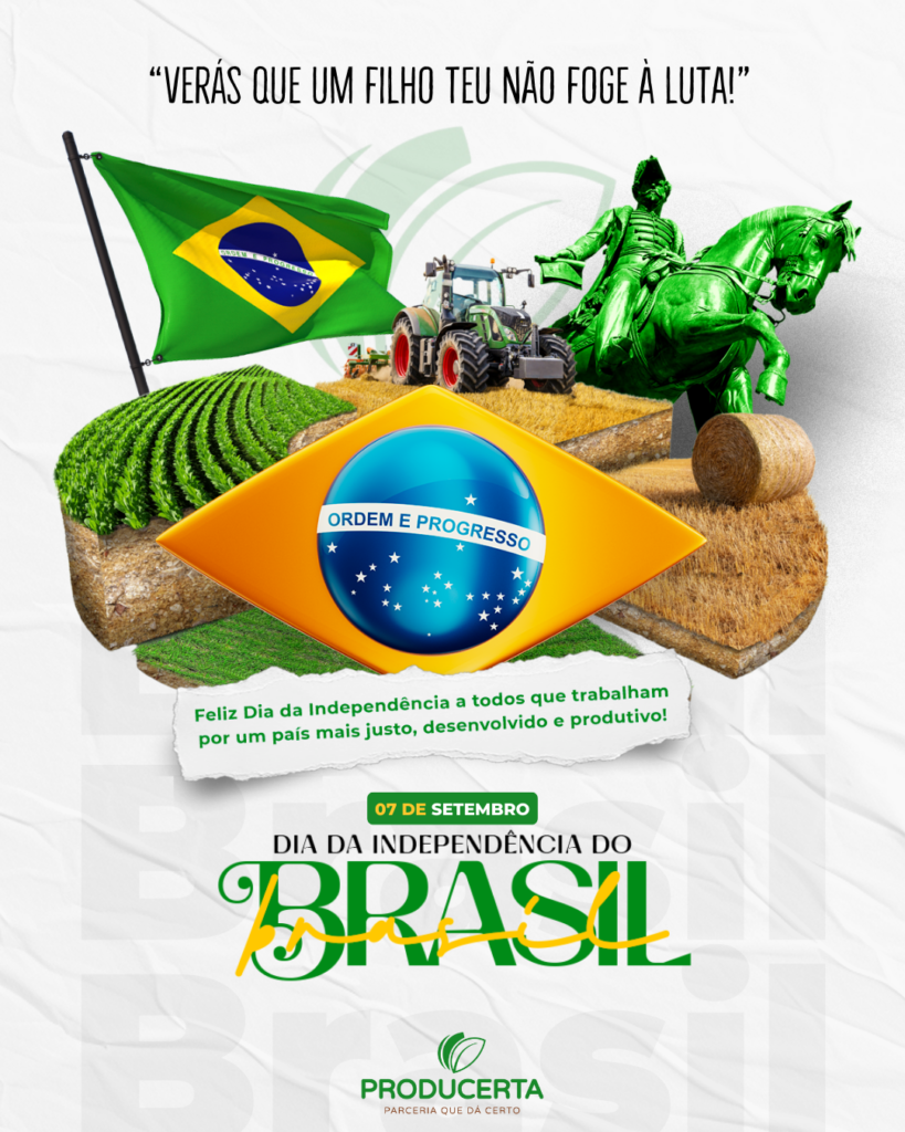 07 de Setembro | Independência do Brasil